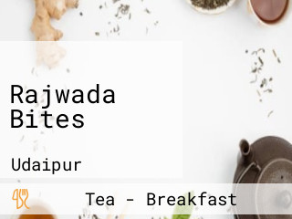 Rajwada Bites