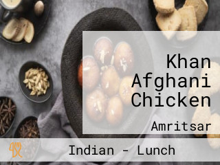 Khan Afghani Chicken