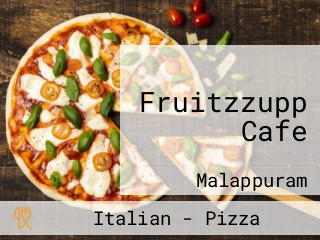 Fruitzzupp Cafe