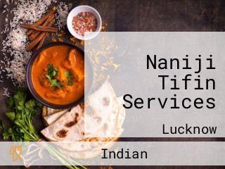 Naniji Tifin Services