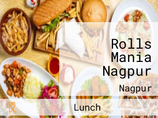 Rolls Mania Nagpur