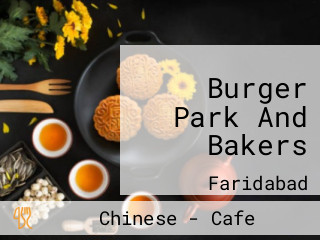Burger Park And Bakers
