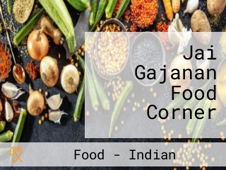 Jai Gajanan Food Corner
