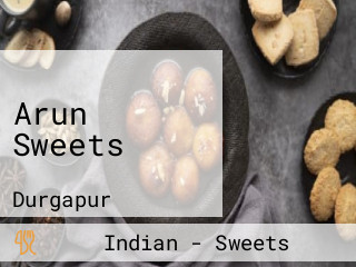 Arun Sweets