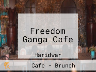 Freedom Ganga Cafe