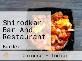 Shirodkar Bar And Restaurant