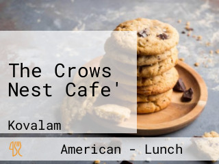 The Crows Nest Cafe'