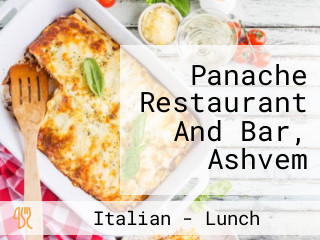 Panache Restaurant And Bar, Ashvem