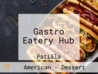 Gastro Eatery Hub