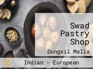 Swad Pastry Shop