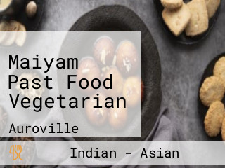Maiyam Past Food Vegetarian