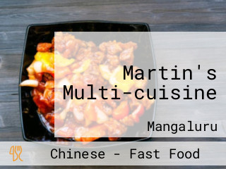 Martin's Multi-cuisine