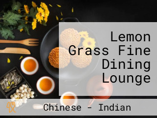 Lemon Grass Fine Dining Lounge