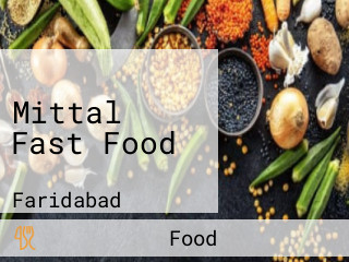 Mittal Fast Food