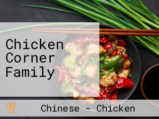 Chicken Corner Family