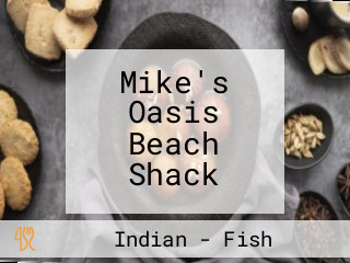 Mike's Oasis Beach Shack
