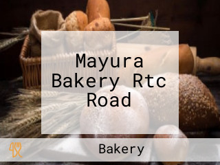 Mayura Bakery Rtc Road