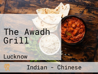 The Awadh Grill