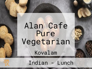Alan Cafe Pure Vegetarian