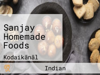 Sanjay Homemade Foods