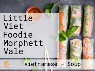 Little Viet Foodie Morphett Vale