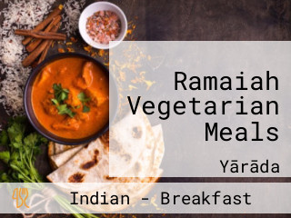 Ramaiah Vegetarian Meals