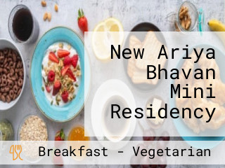 New Ariya Bhavan Mini Residency