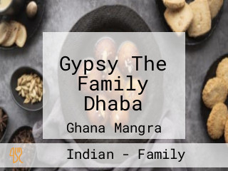 Gypsy The Family Dhaba