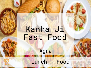 Kanha Ji Fast Food
