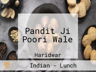 Pandit Ji Poori Wale