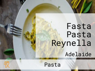 Fasta Pasta Reynella