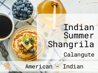 Indian Summer Shangrila