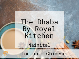 The Dhaba By Royal Kitchen