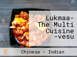 Lukmaa- The Multi Cuisine -vesu