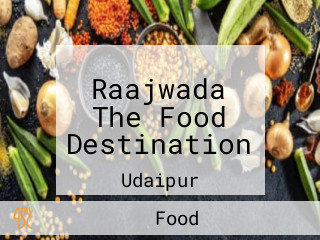 Raajwada The Food Destination