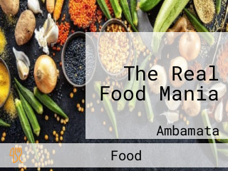 The Real Food Mania