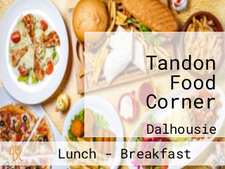 Tandon Food Corner