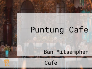 Puntung Cafe ปั้นตังค์คาเฟ่