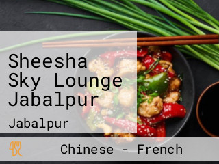 Sheesha Sky Lounge Jabalpur