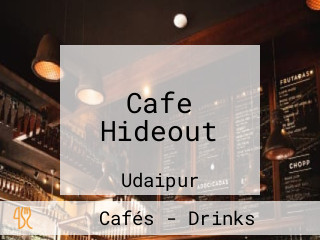 Cafe Hideout