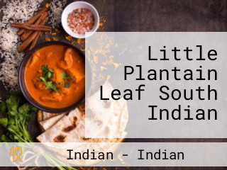 Little Plantain Leaf South Indian