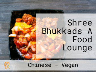 Shree Bhukkads A Food Lounge