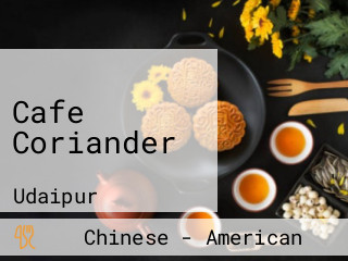 Cafe Coriander