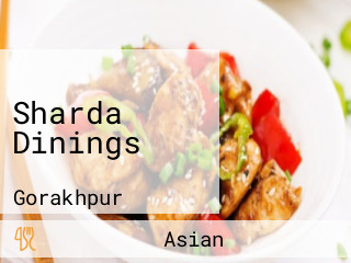 Sharda Dinings