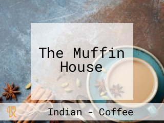 The Muffin House