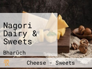Nagori Dairy & Sweets