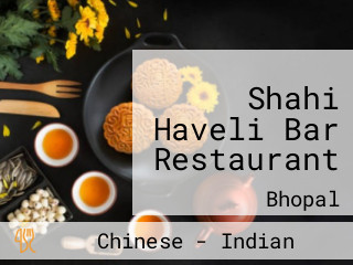 Shahi Haveli Bar Restaurant