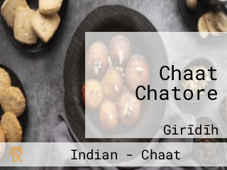 Chaat Chatore