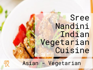 Sree Nandini Indian Vegetarian Cuisine