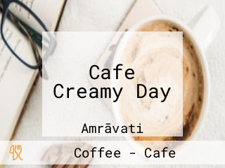 Cafe Creamy Day